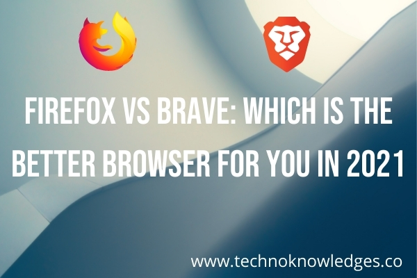 Firefox Vs Brave