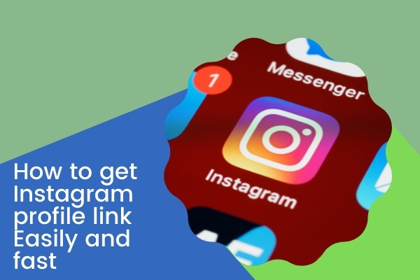 How to get Instagram profile link Easily and fast
