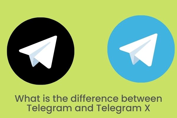 What is the difference between Telegram and Telegram X