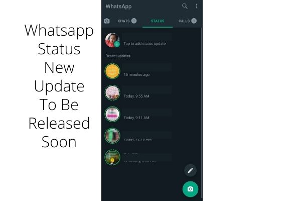 Whatsapp Status New Update To Be Released Soon